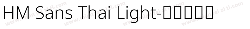 HM Sans Thai Light字体转换